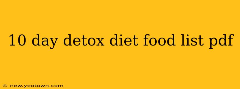 10 day detox diet food list pdf
