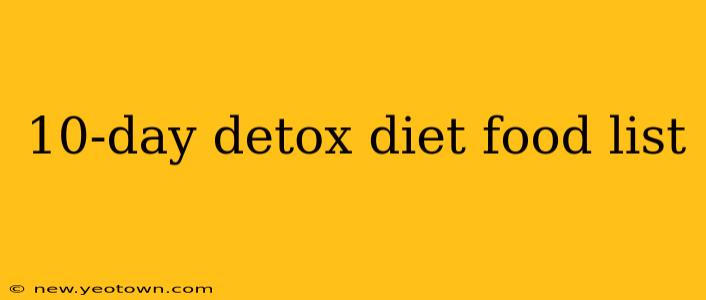 10-day detox diet food list