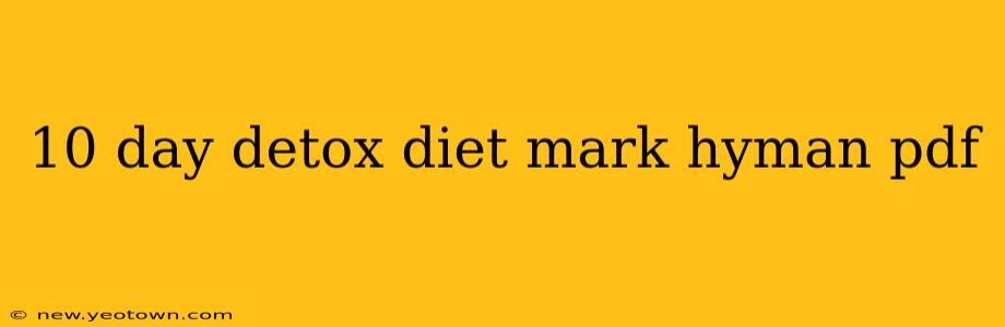 10 day detox diet mark hyman pdf