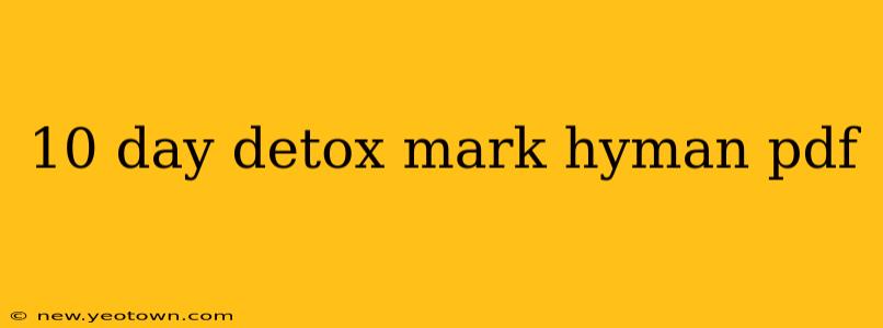 10 day detox mark hyman pdf