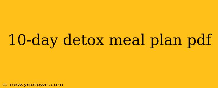 10-day detox meal plan pdf
