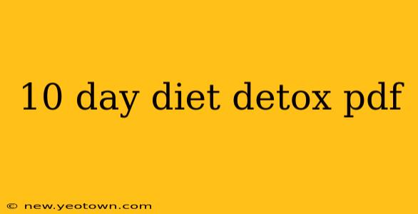 10 day diet detox pdf