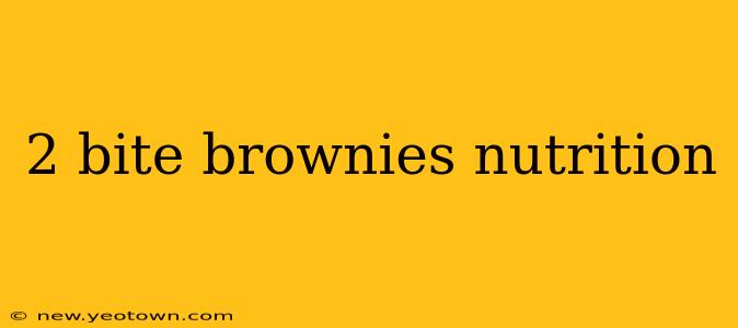 2 bite brownies nutrition