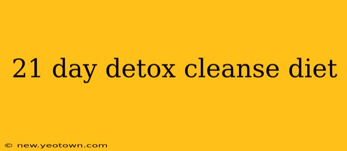 21 day detox cleanse diet