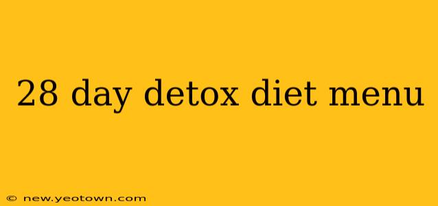 28 day detox diet menu