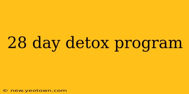 28 day detox program