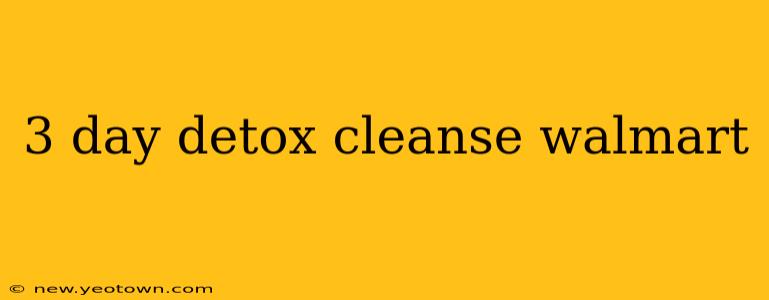 3 day detox cleanse walmart