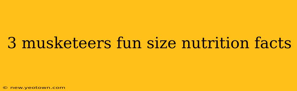 3 musketeers fun size nutrition facts