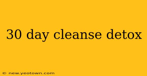 30 day cleanse detox