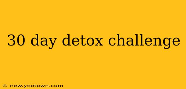 30 day detox challenge