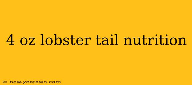 4 oz lobster tail nutrition