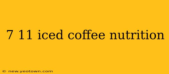 7 11 iced coffee nutrition