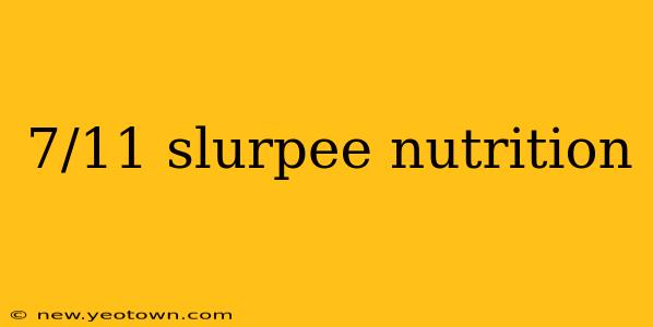 7/11 slurpee nutrition