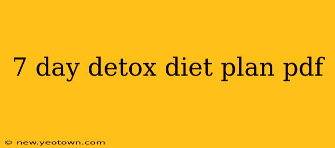 7 day detox diet plan pdf