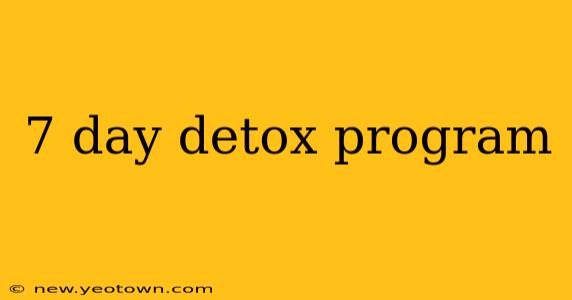 7 day detox program
