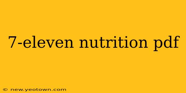 7-eleven nutrition pdf