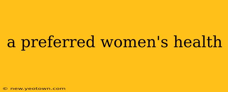 a preferred women's health