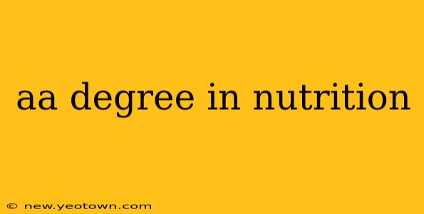 aa degree in nutrition