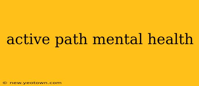 active path mental health
