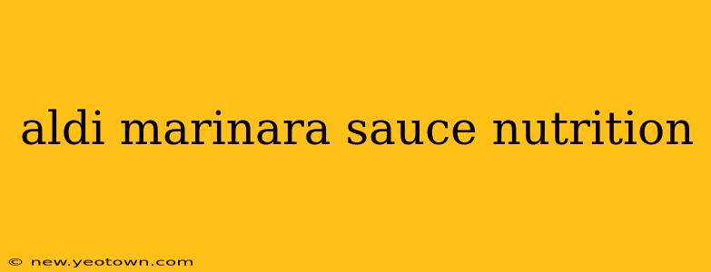 aldi marinara sauce nutrition