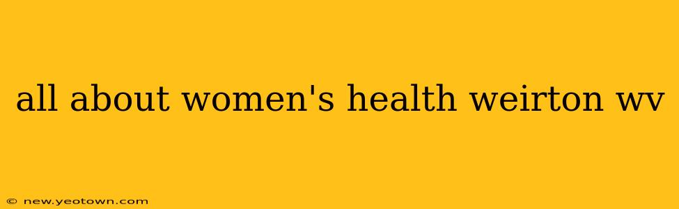 all about women's health weirton wv