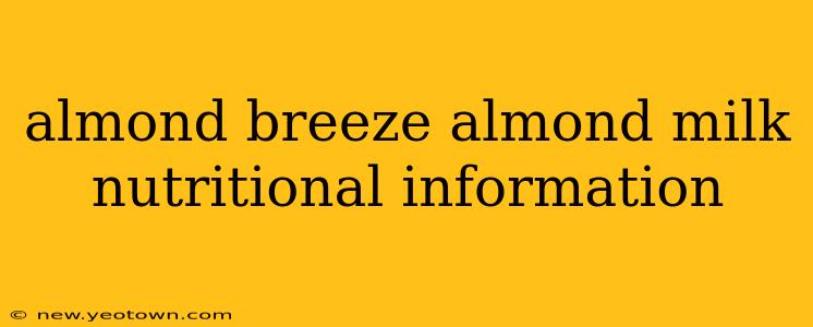 almond breeze almond milk nutritional information
