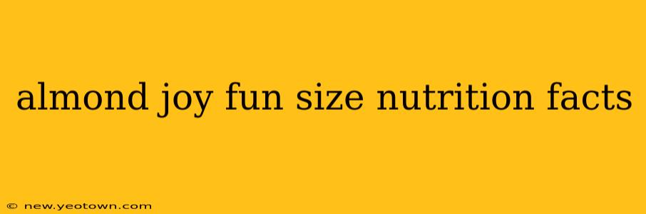 almond joy fun size nutrition facts