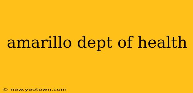 amarillo dept of health