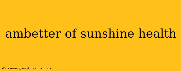 ambetter of sunshine health