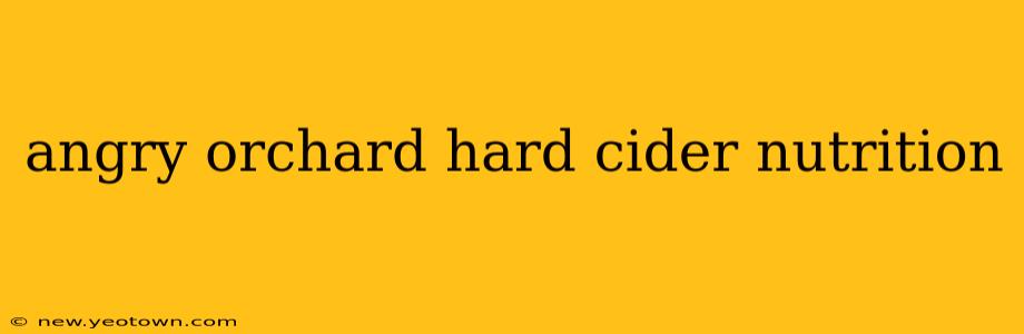 angry orchard hard cider nutrition