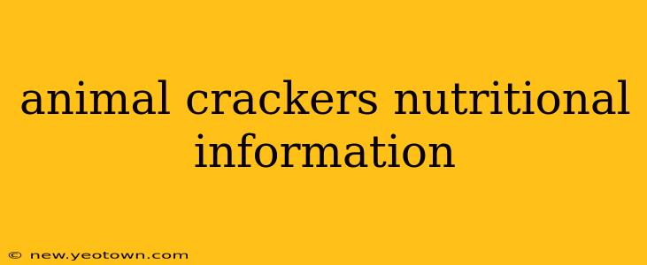animal crackers nutritional information