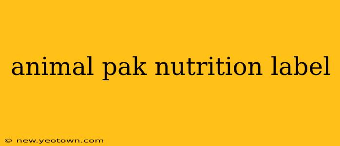 animal pak nutrition label