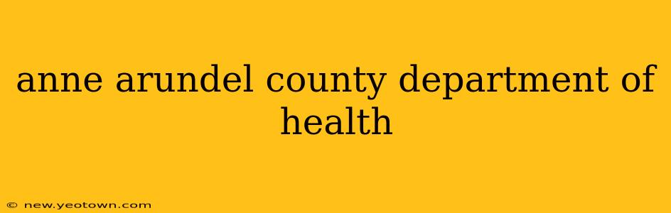 anne arundel county department of health