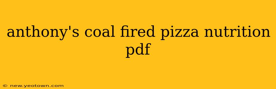 anthony's coal fired pizza nutrition pdf