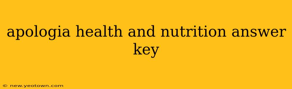 apologia health and nutrition answer key