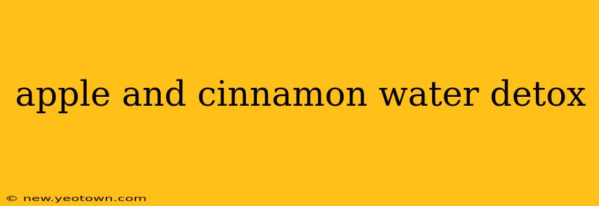 apple and cinnamon water detox