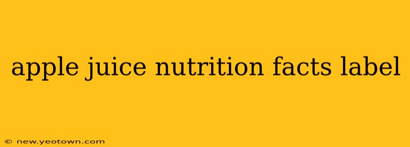 apple juice nutrition facts label