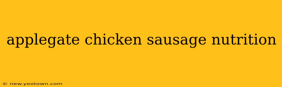 applegate chicken sausage nutrition
