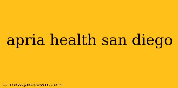 apria health san diego