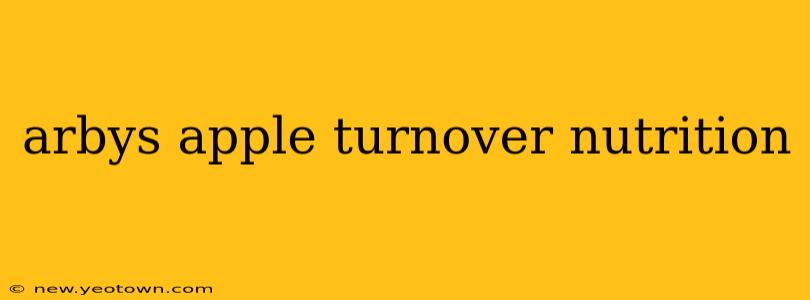 arbys apple turnover nutrition