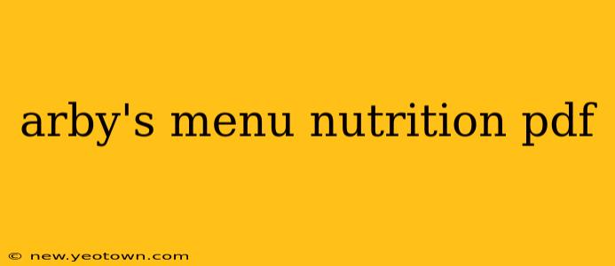 arby's menu nutrition pdf