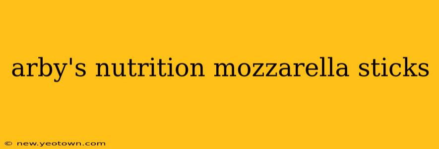 arby's nutrition mozzarella sticks