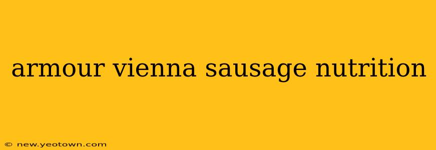 armour vienna sausage nutrition