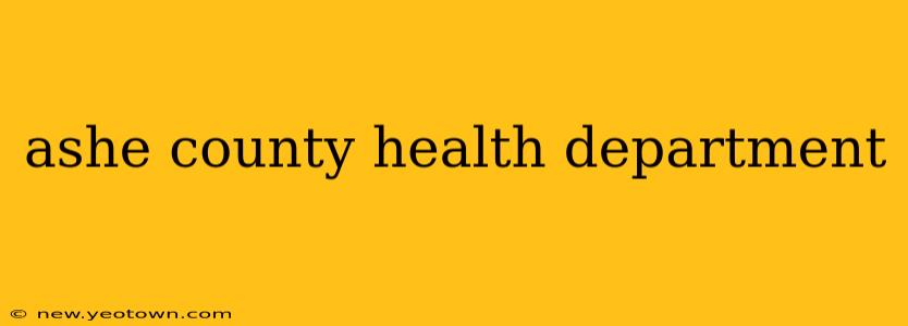 ashe county health department