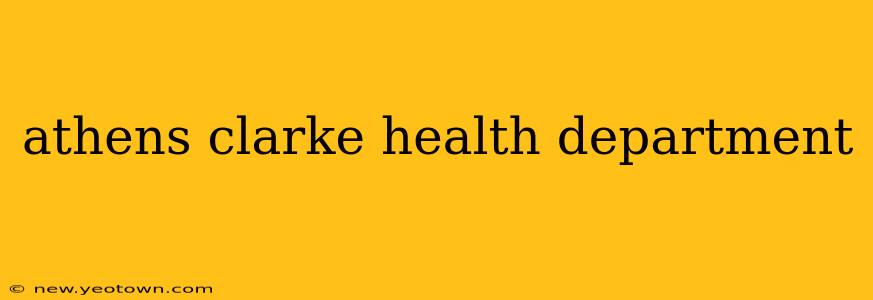 athens clarke health department