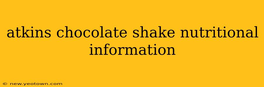 atkins chocolate shake nutritional information