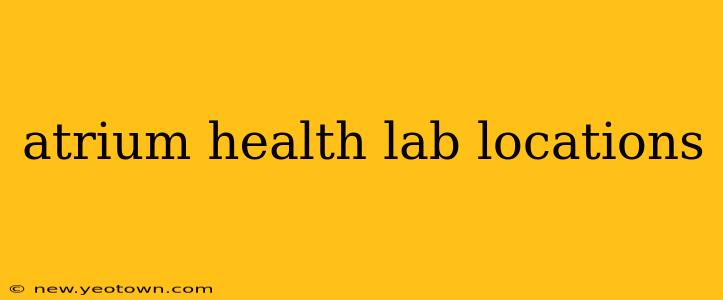 atrium health lab locations