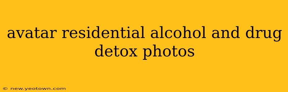 avatar residential alcohol and drug detox photos