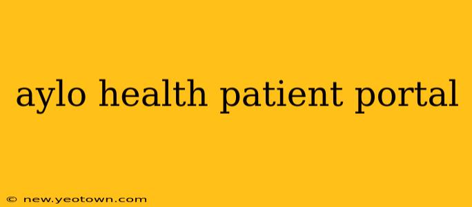 aylo health patient portal