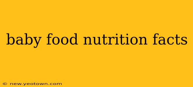 baby food nutrition facts